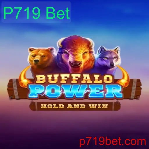 Descubra o Fascinante Jogo BuffaloPower com P719 Bet