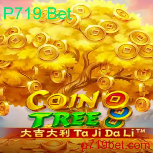 Explorando CoinTree: A Emoção do Jogo com P719 Bet