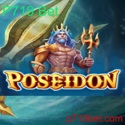 Explorando Poseidon: Uma Jornada ao Mundo de P719 Bet